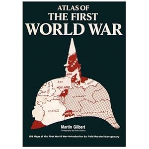 Imagen del vendedor de Atlas of World War I a la venta por Redux Books
