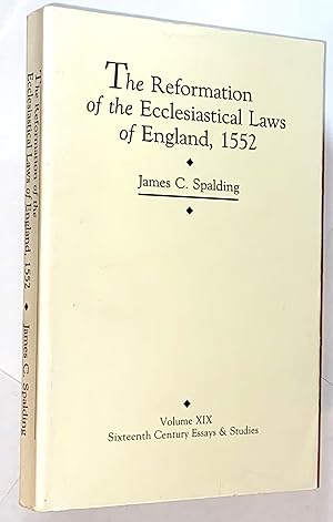 Seller image for The Reformation of the Ecclesiastical Laws of England, 1552 (Sixteenth Century Essays & Studies) for sale by Gus's Books