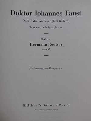 Seller image for REUTTER Hermann Doktor Johannes Faust Opra Chant Piano 1936 for sale by partitions-anciennes