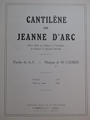 CADIER M. Cantilène de Jeanne d'Arc Chant Orgue