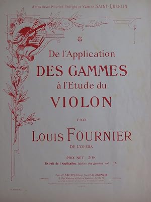 FOURNIER Louis De l'Application des Gammes à l'Etude du Violon