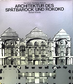 Bild des Verkufers fr Architektur des Sptbarock und Rokoko. zum Verkauf von books4less (Versandantiquariat Petra Gros GmbH & Co. KG)