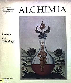 Imagen del vendedor de Alchimia. Ideologie und Technologie. a la venta por books4less (Versandantiquariat Petra Gros GmbH & Co. KG)