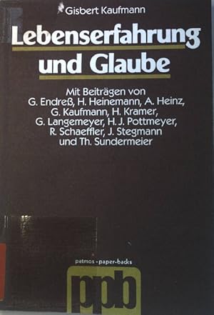 Immagine del venditore per Lebenserfahrung und Glaube. Patmos-Paperbacks venduto da books4less (Versandantiquariat Petra Gros GmbH & Co. KG)