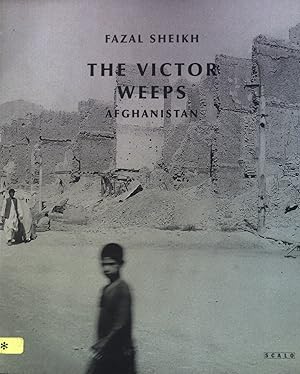 Imagen del vendedor de The Victor Weeps. Afghanistan. a la venta por books4less (Versandantiquariat Petra Gros GmbH & Co. KG)