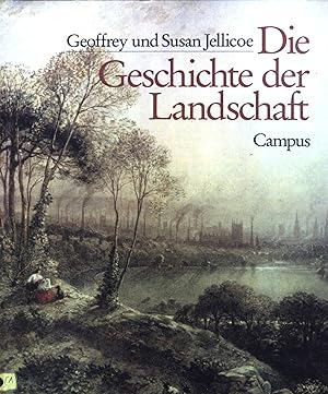 Bild des Verkufers fr Die Geschichte der Landschaft. zum Verkauf von books4less (Versandantiquariat Petra Gros GmbH & Co. KG)