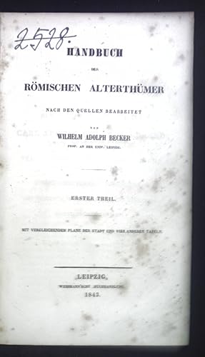 Bild des Verkufers fr Handbuch der Rmischen Alterthmer. Erster Theil. zum Verkauf von books4less (Versandantiquariat Petra Gros GmbH & Co. KG)