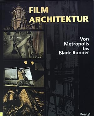 Bild des Verkufers fr Filmarchitektur. Von Metropolis bis Blade Runner. zum Verkauf von books4less (Versandantiquariat Petra Gros GmbH & Co. KG)