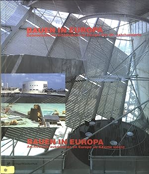 Bild des Verkufers fr Bauen in Europa. sterreichische Architekten im Europa des 20. Jahrhunderts. Bd. 1. Schriftenreihe des sterreichischen Kulturinstituts Paris zum Verkauf von books4less (Versandantiquariat Petra Gros GmbH & Co. KG)