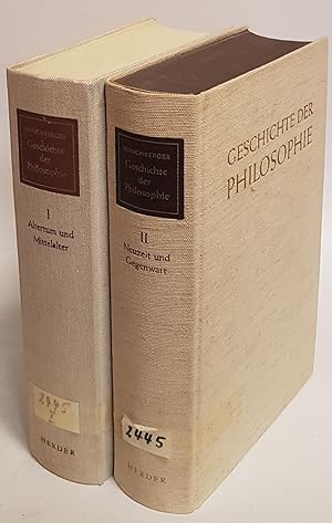 Geschichte der Philosophie (2 Bände KOMPLETT) - Bd.1: Altertum und Mittelalter/ Bd.2: Neuzeit und...