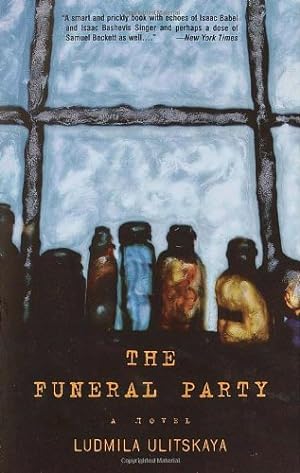 Imagen del vendedor de The Funeral Party: A Novel by Ulitskaya, Ludmila [Paperback ] a la venta por booksXpress