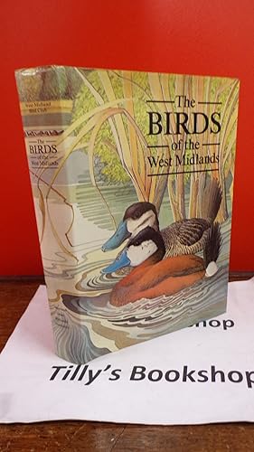 Imagen del vendedor de The Birds of the West Midlands a la venta por Tilly's Bookshop