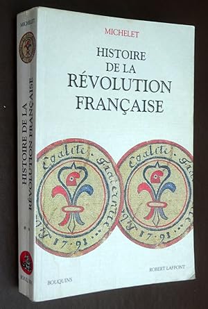 Bild des Verkufers fr Histoire de la Rvolution franaise, tome 2. zum Verkauf von Tony Hutchinson