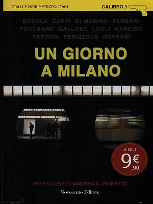 Bild des Verkufers fr Un giorno a Milano zum Verkauf von Librodifaccia