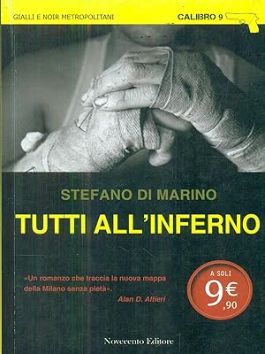 Seller image for Tutti all'inferno for sale by Librodifaccia