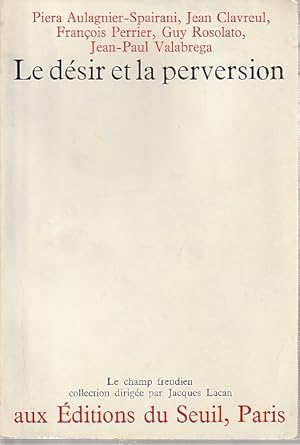 Imagen del vendedor de Le dsir et la perversion, a la venta por L'Odeur du Book