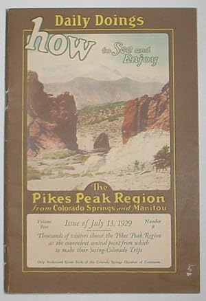 Imagen del vendedor de Daily Doings, How to See and Enjoy the Pikes Peak Region from Colorado Springs to Manitou a la venta por R Bryan Old Books