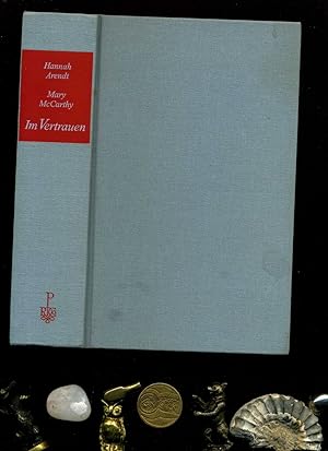 Seller image for Im Vertrauen: Briefwechsel 1949 - 1975. Herausgegben von Carol Brightman. Aus dem amerikanischen von Ludz / Moll. for sale by Umbras Kuriosittenkabinett