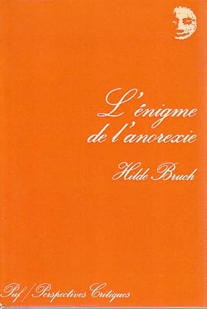 Seller image for L'nigme de l'anorexie : La cage dore, for sale by L'Odeur du Book
