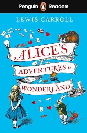 Bild des Verkufers fr Penguin Readers Level 2: Alice's Adventures in Wonderland (ELT Graded Reader) zum Verkauf von Smartbuy