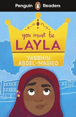 Bild des Verkufers fr Penguin Readers Level 4: You Must Be Layla (ELT Graded Reader) zum Verkauf von Smartbuy