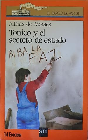 Imagen del vendedor de TONICO Y EL SECRETO DE ESTADO. a la venta por Libreria Lopez de Araujo