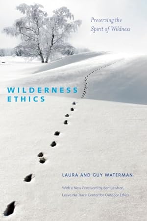 Seller image for Wilderness Ethics : Preserving the Spirit of Wildness for sale by GreatBookPrices