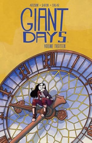 Seller image for Giant Days Vol. 13 (13) by Allison, John [Paperback ] for sale by booksXpress