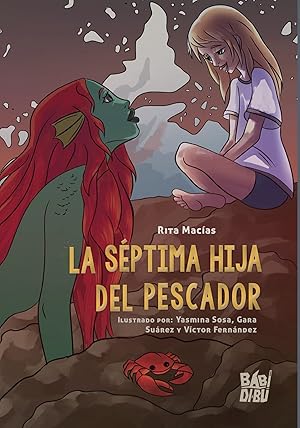 Imagen del vendedor de La s�ptima hija del pescador a la venta por Imosver