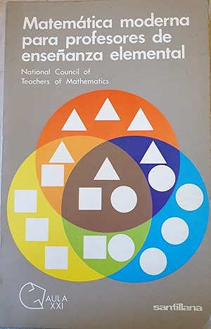 MATEMATICA MODERNA PARA PROFESORES DE ENSEÑANZA ELEMENTAL.