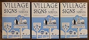 Village Signs in Norfolk THREE VOLUMES Books 1, 2, and 3.