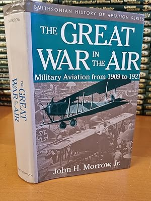 Seller image for The Great War in the Air: Military Aviation from 1909-1921 for sale by D & M Books, PBFA