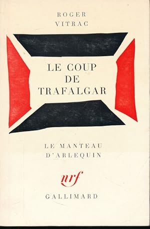 Immagine del venditore per Le coup de Trafalgar venduto da LIBRAIRIE GIL-ARTGIL SARL