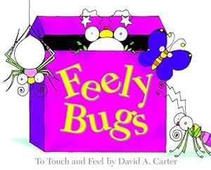 Seller image for Feely Bugs (Mini Edition): To Touch and Feel (David Carter's Bugs) by Carter, David A. [Hardcover ] for sale by booksXpress