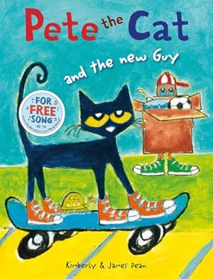 Bild des Verkufers fr Pete the Cat and the New Guy zum Verkauf von Smartbuy