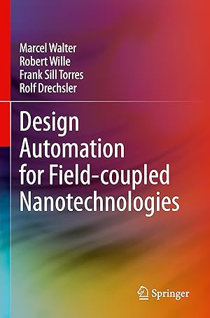 Image du vendeur pour Design Automation for Field-coupled Nanotechnologies mis en vente par moluna