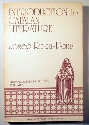 Immagine del venditore per INTRODUCTION TO CATALAN LITERATURE - Bloomington 1977 - Text in English venduto da Llibres del Mirall