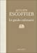 Imagen del vendedor de Escoffier : Le guide culinaire ; Aide-memoire de cuisine pratique (French Edition) [FRENCH LANGUAGE - Hardcover ] a la venta por booksXpress