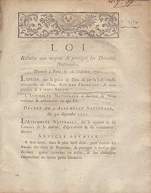 Imagen del vendedor de Loi relative aux moyens de protger les douanes nationales : donne  Paris, le 16 octobre 1791. a la venta por PRISCA