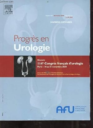 Immagine del venditore per Progrs en Urologie volume 30 novembre 2020 n13 - Rsums 114e congrs franais d'urologie Paris 18 au 21 novembre 2020 - Cancer de la prostate pidmiologie et valuation des pratiques - covid-19 et pratiques professionnelles - lithaise URS et NLPC etc. venduto da Le-Livre