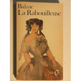 Image du vendeur pour La rabouilleuse Balzac 2023-194 Folio Be XX mis en vente par Des livres et nous