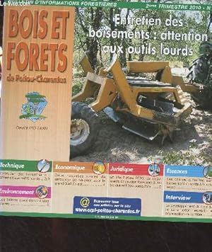 Bild des Verkufers fr Bois et forts de Poitou-Charentes, Bulletin d'informations forestires n70 2e trim. 2010 - Entretien des boisements : attention aux outils lourds - Deux nouvelles usines de droulage de peuplier pour le grand Sud-Ouest - En site Natura 2000, les documen zum Verkauf von Le-Livre