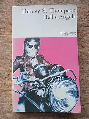 Hell's Angels - l'étrange et terrible saga des gangs de motards hors la loi