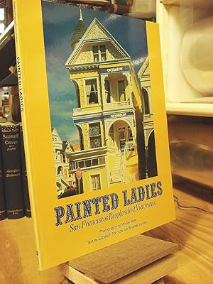 Immagine del venditore per Painted Ladies: San Francisco's Resplendent Victorians venduto da Henniker Book Farm and Gifts