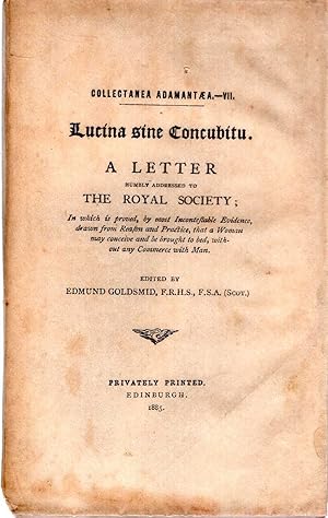 Image du vendeur pour Lucina sine Concubitu, A Letter humby addressed to the Royal Society mis en vente par Pendleburys - the bookshop in the hills