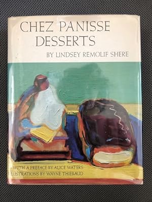 Imagen del vendedor de Chez Panisse Desserts a la venta por The Groaning Board