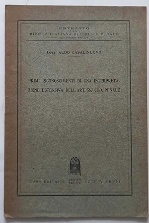 Immagine del venditore per Primi riconoscimenti di una interpretazione estensiva dell'art. 587 Cod. Penale venduto da librisaggi