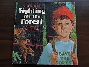 Image du vendeur pour Fighting for the Forest *Signed 1st mis en vente par Barbara Mader - Children's Books