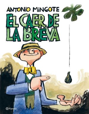 Imagen del vendedor de EL CAER DE LA BREVA a la venta por Librera Circus