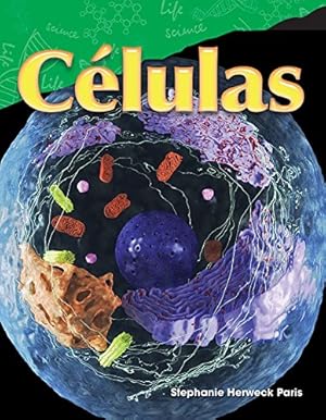 Imagen del vendedor de Células (Cells) (Spanish Version) (Science Readers: Content and Literacy / Ciencias naturales) (Spanish Edition) [Soft Cover ] a la venta por booksXpress